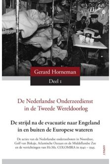 De Nederlandse Onderzeedienst in de Tweede Oorlog in vier delen - Boek G.D. Horneman (9059119576)