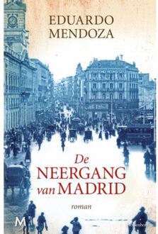 De neergang van Madrid - Boek Eduardo Mendoza (9029089369)