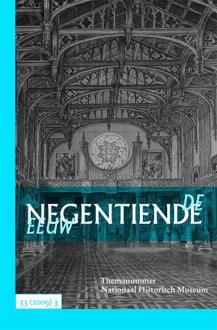 De negentiende eeuw / 33(2009)3 Themanummer Nationaal Historisch Museum - Boek Verloren b.v., uitgeverij (9087041624)