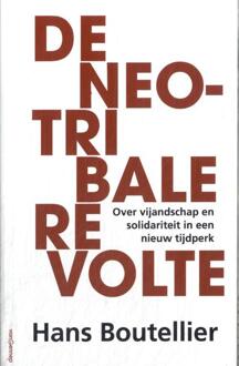 De neo-tribale revolte -  Hans Boutellier (ISBN: 9789461646439)