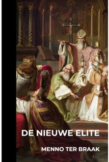 De Nieuwe Elite - Menno Ter Braak