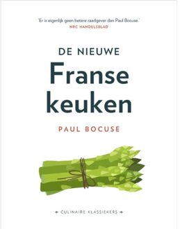 De Nieuwe Franse Keuken - Culinaire Klassiekers - P. Bocuse