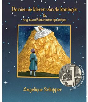 De Nieuwe Kleren Van De Koningin - Angelique Schipper