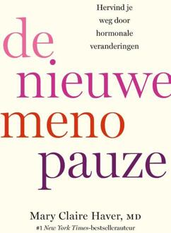 De nieuwe menopauze -  Mary Claire Haver (ISBN: 9789000398386)