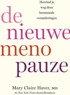 De nieuwe menopauze -  Mary Claire Haver (ISBN: 9789000398393)