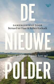 De nieuwe polder -  Bernard ter Haar (ISBN: 9789464564044)