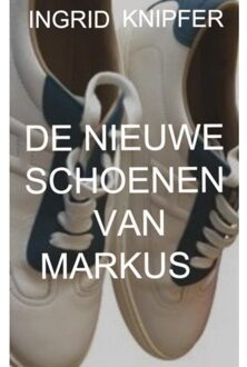 De Nieuwe Schoenen Van Markus