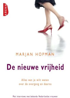 De nieuwe vrijheid - Boek Marjan Hopman (9069746042)