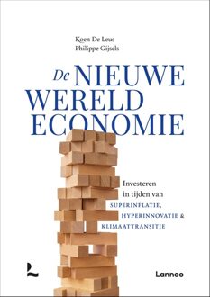 De nieuwe wereldeconomie - Koen De Leus, Philippe Gijsels - ebook