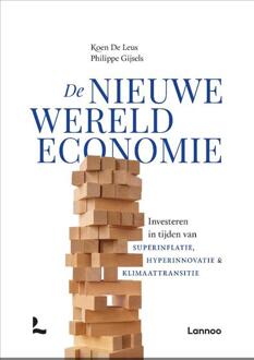 De nieuwe wereldeconomie -  Koen de Leus, Philippe Gijsels (ISBN: 9789401497466)
