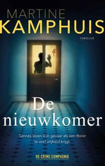De nieuwkomer -  Martine Kamphuis (ISBN: 9789461098160)
