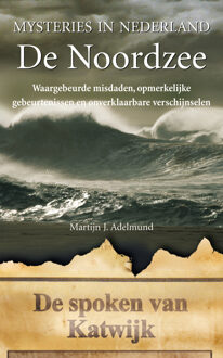 De Noordzee / De Noordzee - eBook Martijn Adelmund (9044964542)