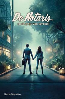 De Notaris 7 en de prijs van verraad -  Martin Gijzemijter (ISBN: 9789083332741)