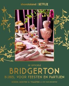 De officiële Bridgerton Bijbel voor feesten en partijen -  Emily Timberlake, Susan Vu (ISBN: 9789043933568)
