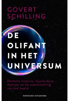 De Olifant In Het Universum - Govert Schilling