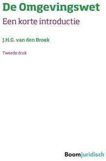 De Omgevingswet - J.H.G. van den Broek - ebook