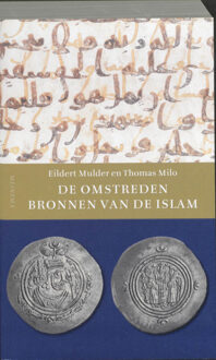 De omstreden bronnen van de Islam - Boek E. Mulder (9021142104)