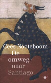 De Omweg Naar Santiago - Cees Nooteboom