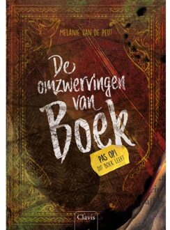 De Omzwervingen Van Boek - Melanie van de Peut