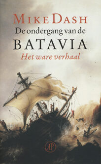 De ondergang van de Batavia - Boek Mike Dash (9029514086)