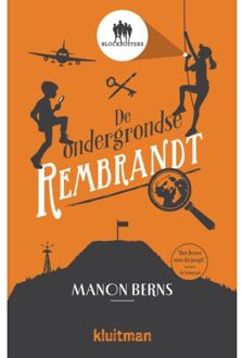 De Ondergrondse Rembrandt - Blockbusters - Manon Berns