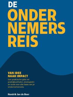 De Ondernemersreis -  Hendrik Jan de Boer (ISBN: 9789465330549)