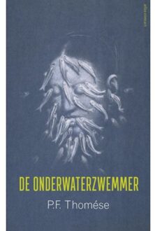De onderwaterzwemmer - Boek P.F. Thomése (9025451136)