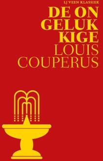 De Ongelukkige - Lj Veen Klassiek - Louis Couperus