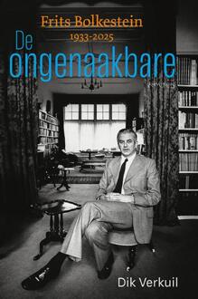 De ongenaakbare Bolkestein (1933-2025) -  Dik Verkuil (ISBN: 9789044653588)