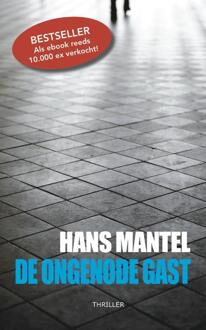 De ongenode gast - Boek Hans Mantel (9461850050)