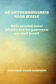De ontdekkingsreis naar jezelf - (ISBN:9789492632128)
