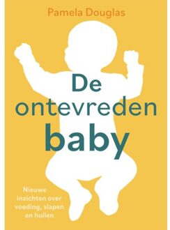De Ontevreden Baby - Pamela Douglas