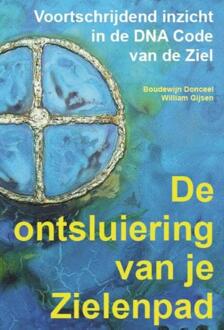 De ontsluiering van je zielenpad - Boek Boudewijn Donceel (9492340003)