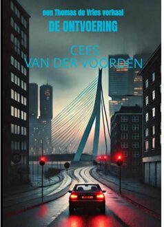 De Ontvoering - Cees van der Voorden