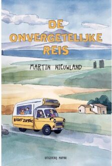 De onvergetelijke reis - Boek Martin Nieuwland (9492561050)