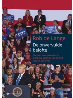 De Onvervulde Belofte - Rob De Lange