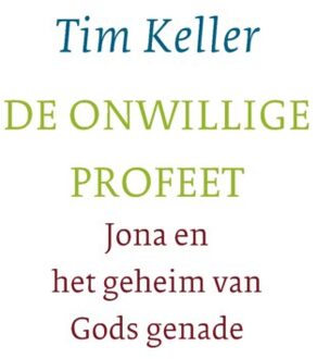 De Onwillige Profeet - (ISBN:9789051945751)