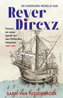 De onzekere wereld van Reyer Dircxz -  Gabri van Tussenbroek (ISBN: 9789044661262)
