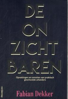 De onzichtbaren -  Fabian Dekker (ISBN: 9789461646347)
