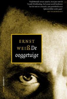 De ooggetuige - Boek Ernst Weiss (9461648758)