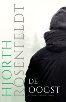 De oogst - Hjorth Rosenfeldt - ebook