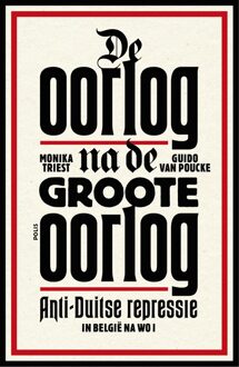 De oorlog na de Groote Oorlog - eBook Uitgeverij Pelckmans (9463100628)