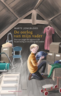De oorlog van mijn vader -  Marte Jongbloed (ISBN: 9789021053912)
