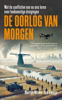 De oorlog van morgen - Martijn Kitzen, Tim Sweijs - ebook