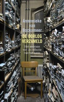 De oorlog verzameld - eBook Annemieke van Bockxmeer (9023489497)