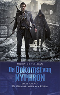 De Openbaringen van Riyria 3 - De Opkomst van Nyphron (POD) - Boek Michael J. Sullivan (9024578787)