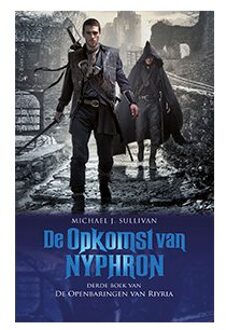 De Openbaringen van Riyria 3 - De Opkomst van Nyphron (POD) - Boek Michael J. Sullivan (9024578787)