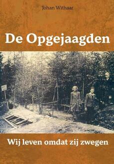 De Opgejaagden - Johan Withaar