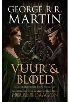 De Opkomst Van Het Huis Targaryen Van Westeros - De Wereld Van Het Lied Van Ijs En Vuur - George R.R. Martin