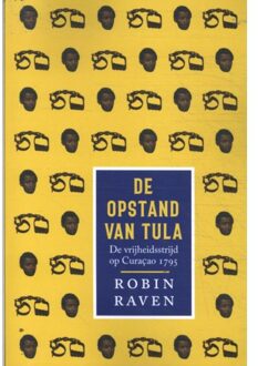De Opstand Van Tula - Robin Raven